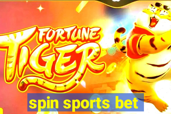 spin sports bet